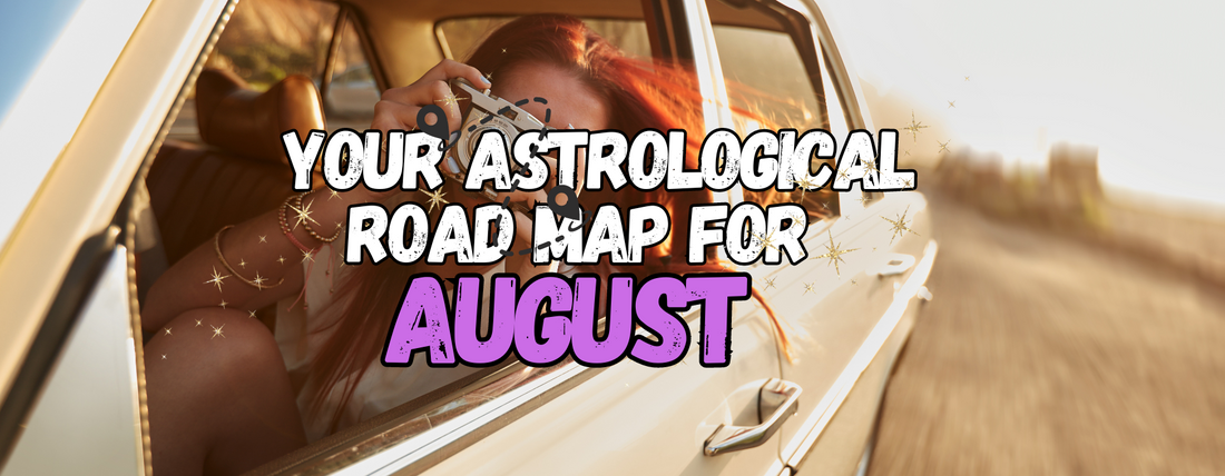 The Month Ahead - August 2024 - Astrology Forecast