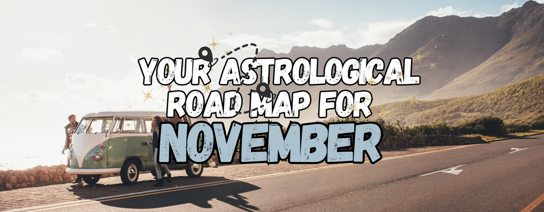The Month Ahead - November 2024 - Astrology Forecast